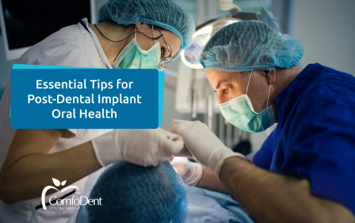 Essential Tips for Post-Dental Implant Oral Health